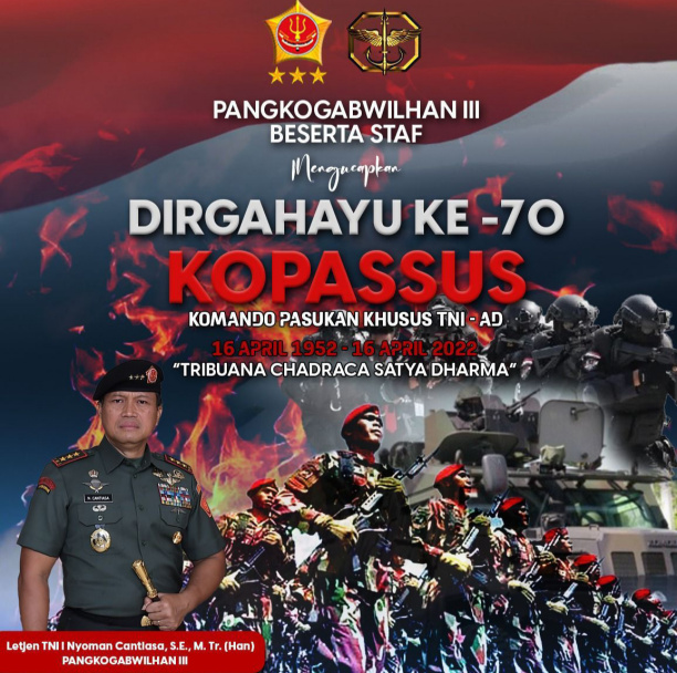 Letjen TNI I Nyoman Cantiasa Mengucapkan Selamat HUT Kopassus Ke- 70 ...